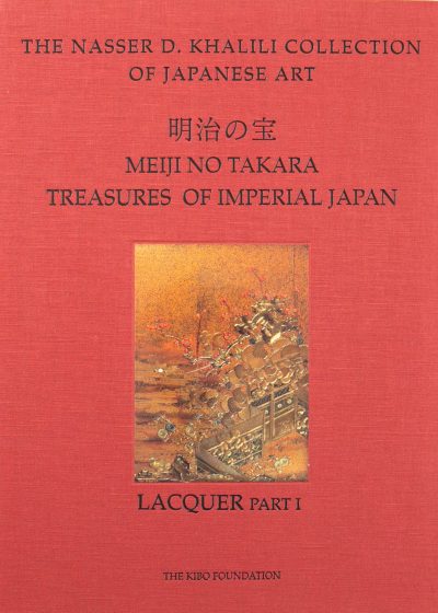Meiji No Takara – Treasures of Imperial Japan Lacquer - Part One