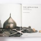 The Arts of War: Arms and Armour of the 7th to 19th Centuries - Image 4