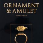 Ornament and Amulet Rings of the Islamic Lands