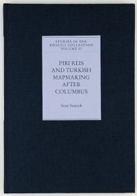 Piri Reis and Turkish Mapmaking after Columbus
