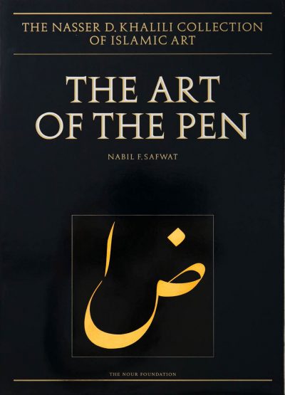 The Art of the Pen Calligraphy of the 14th to 20th Centuries