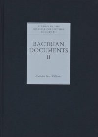 Bactrian Documents from Northern Afghanistan Part II: Letters and Buddhist texts