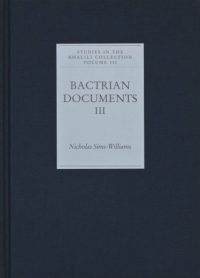 Bactrian Documents from Northern Afghanistan Part III: Plates
