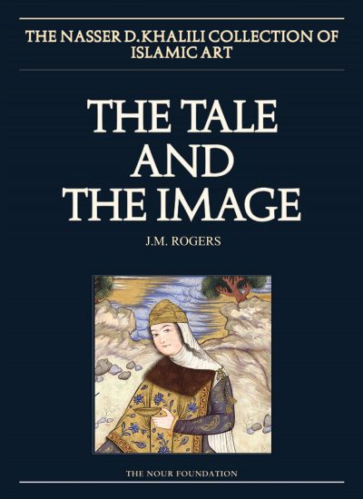 The Tale and the Image Volume Two. Illustrated manuscripts and album paintings from Iran and Turkey - Image 3